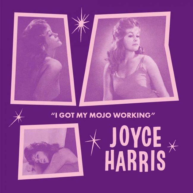 Harris ,Joyce - I Got My Mojo Working + 1